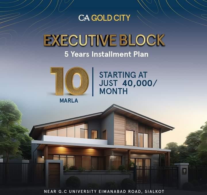 10 Marla plot for sale in CA gold City sialkot executive block on 5 years installments plan